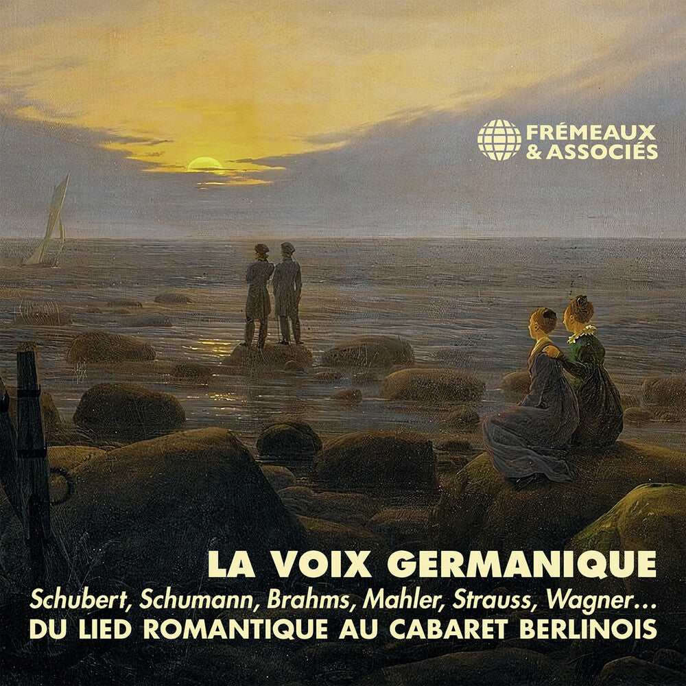 Pre-Order: La Voix Germanique - Du Lied Romantique Au Cabaret - La Voix Germanique - Du Lied Romantique Au Cabaret