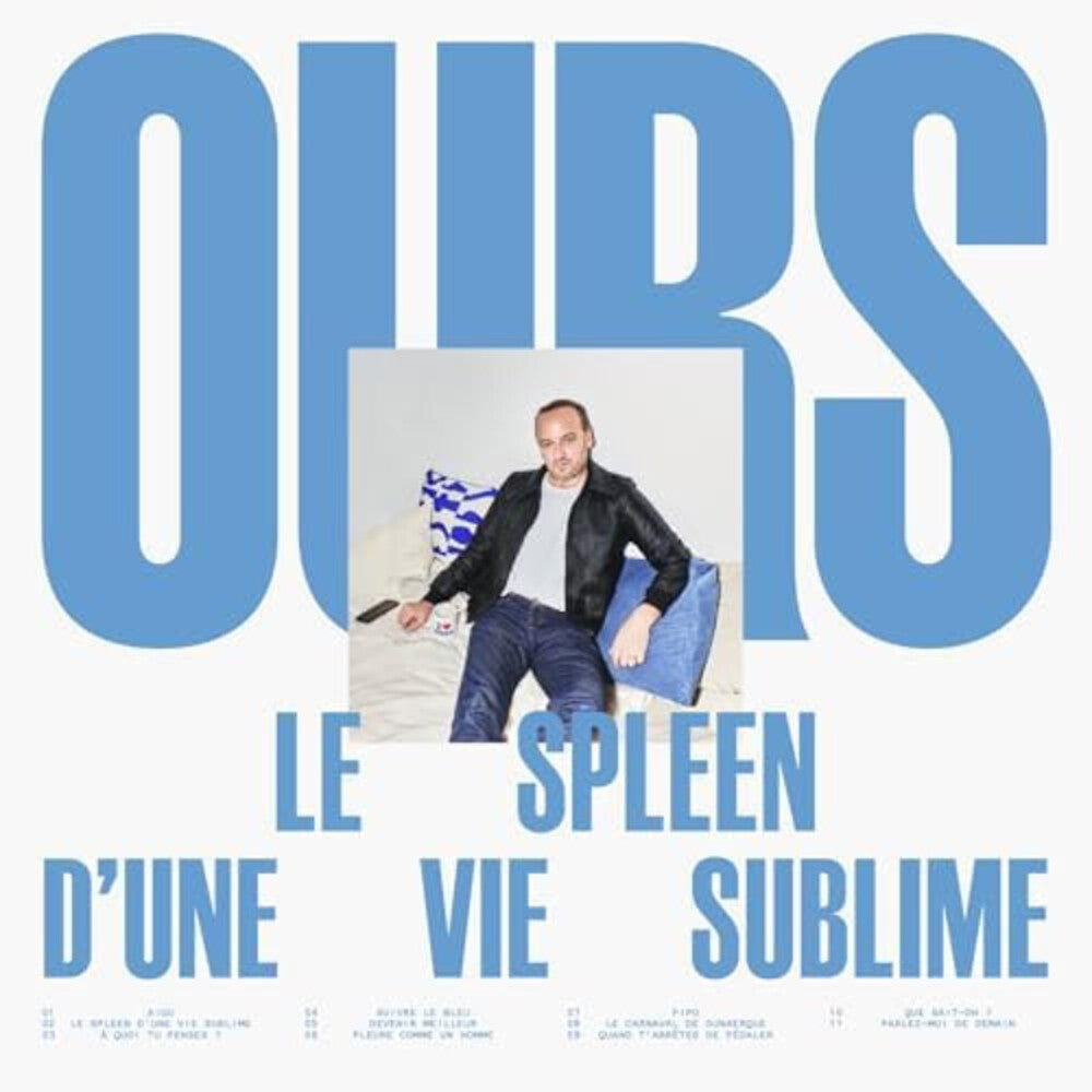 the album cover for Ours - Le Spleen D'Une Vie Sublime