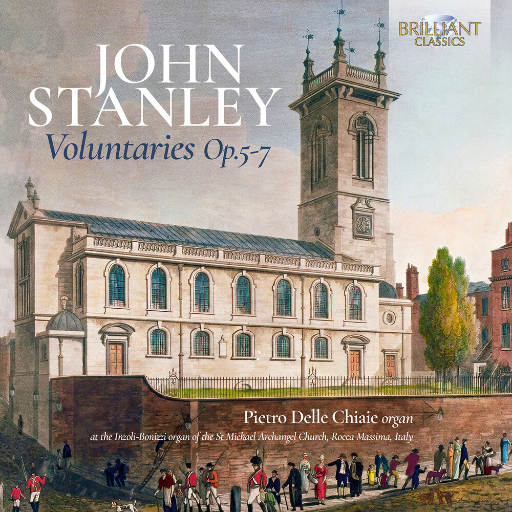 Pre-Order: Pietro Chiaie Delle - Stanley: Voluntaries Op. 5 6 & 7