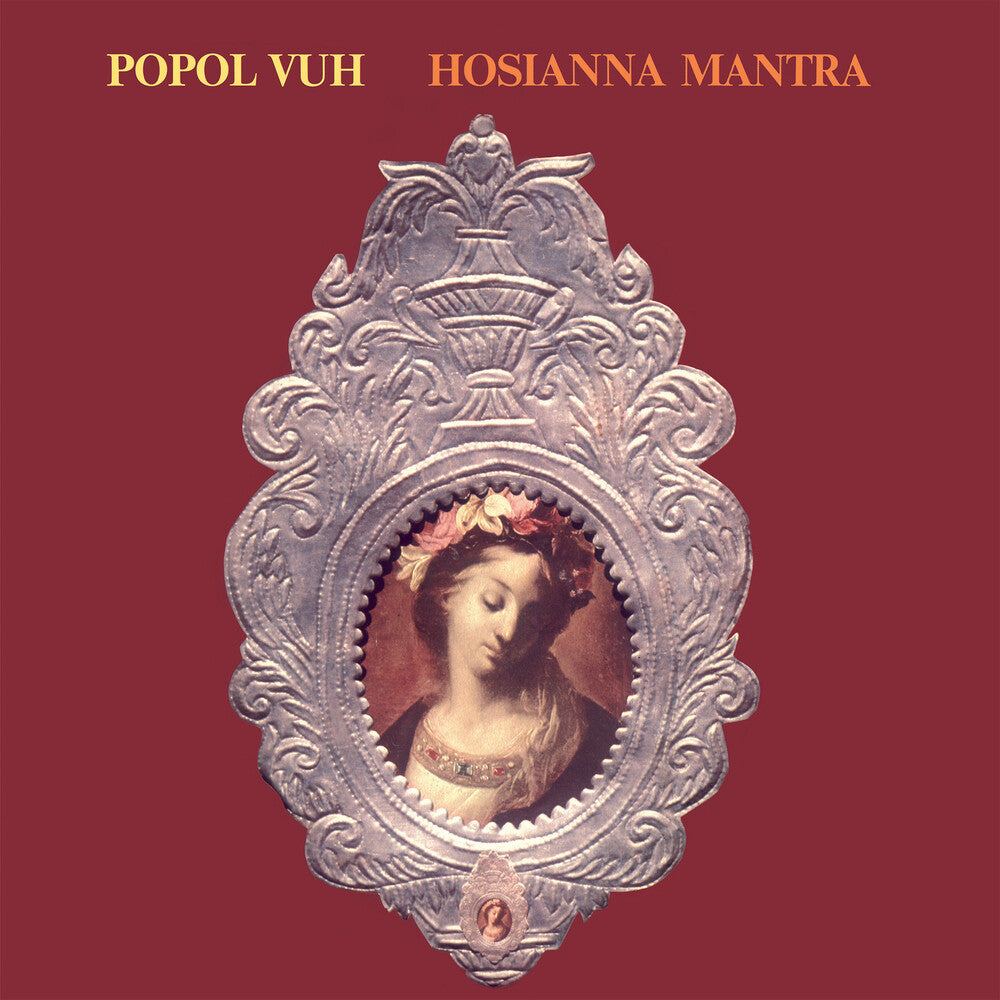 the album cover for Popol Vuh - Hosianna Mantra (Uk)
