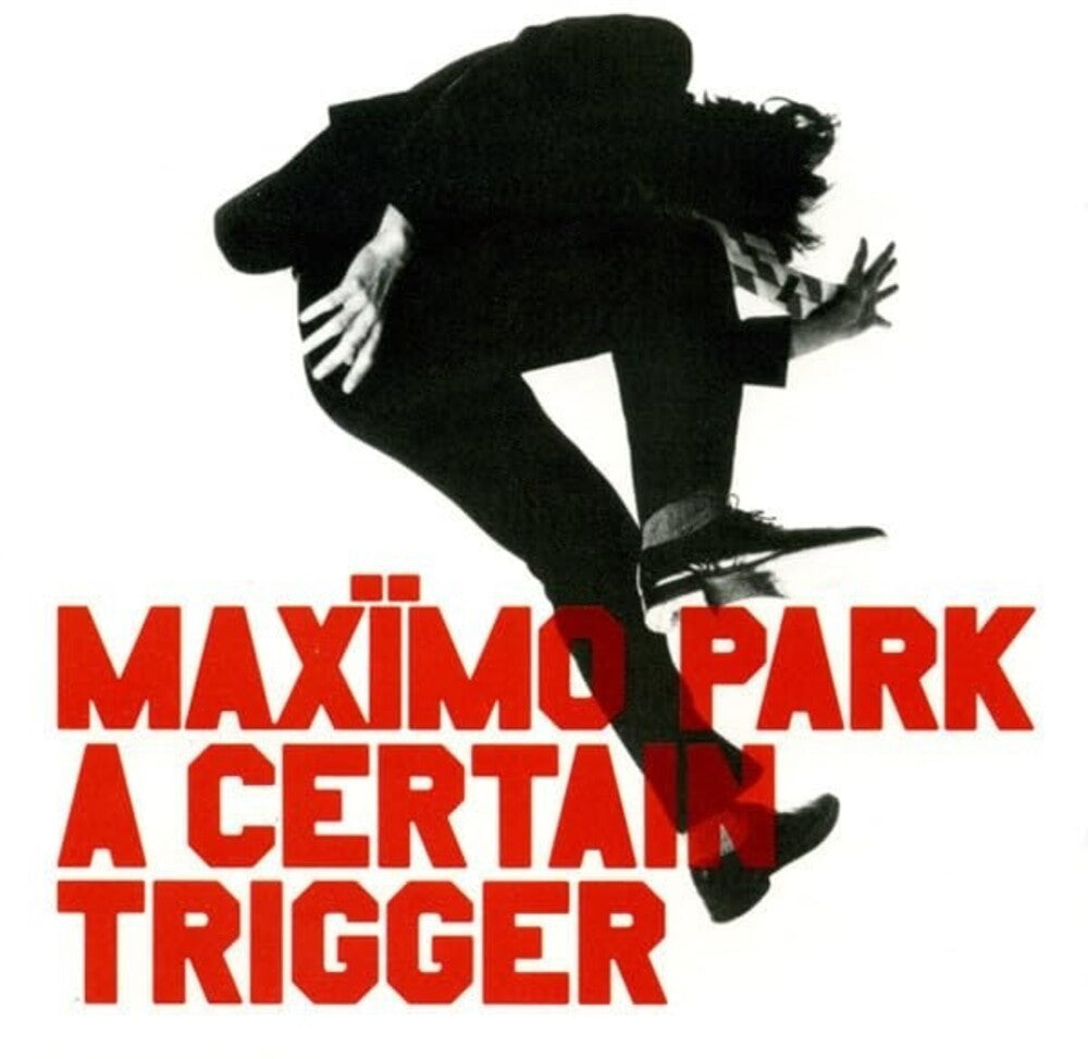 Pre-Order: Maximo Park - A Certain Trigger