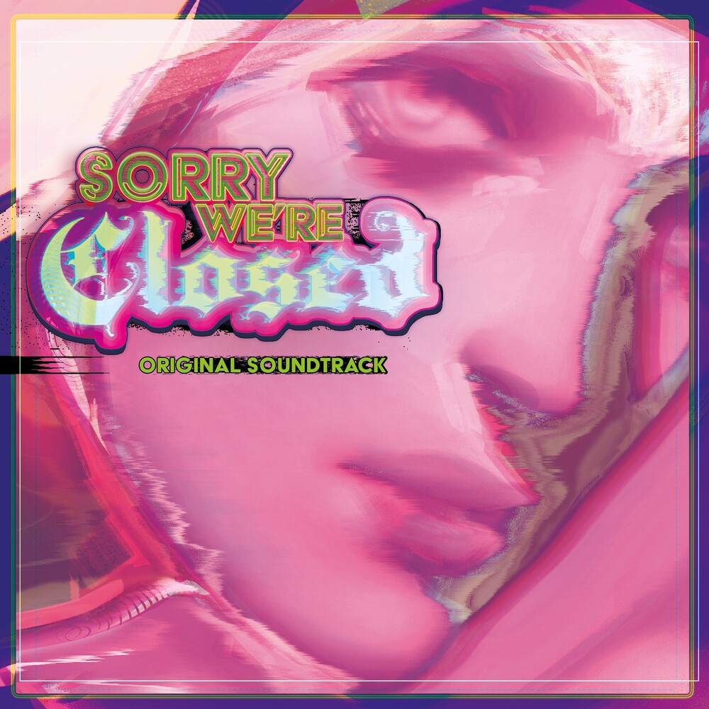 Pre-Order: Sorry We're Closed - O.S.T. - Sorry We're Closed (Original Soundtrack)