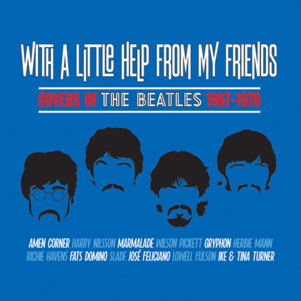 the album cover for With A Little Help From My Friends: Covers Of The - With A Little Help From My Friends: Covers Of The