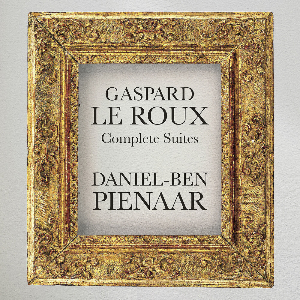 Pre-Order: Daniel Pienaar -Ben - Gaspard Le Roux: Complete Suites