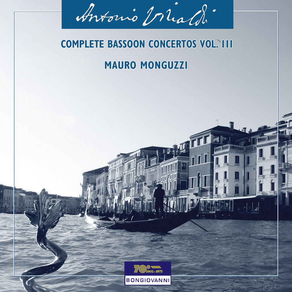 Pre-Order: Mauro Monguzzi - Vivaldi: Complete Bassoon Cons Vol. 3