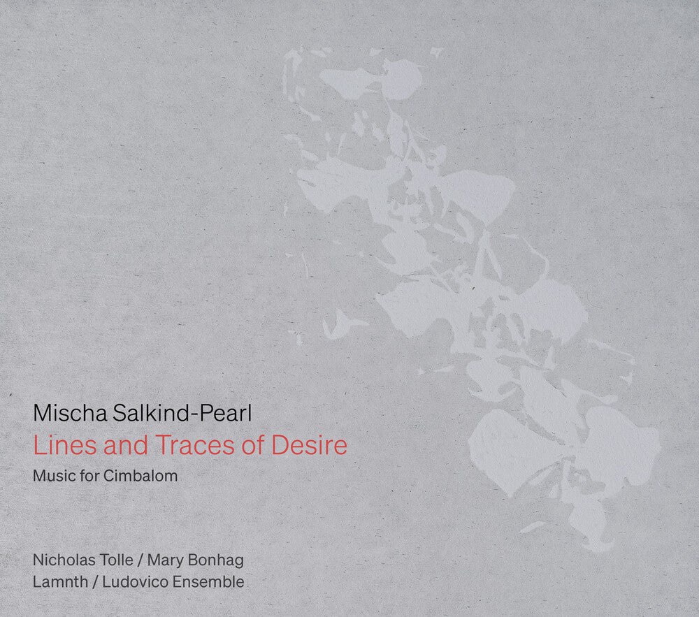 Pre-Order: Nicholas Tolle - Mischa Salkind-Pearl: Lines & Traces Of Desire