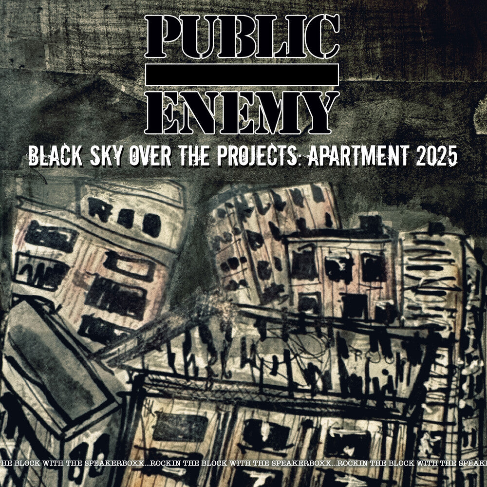 Pre-Order: Public Enemy - Black Sky Over The Projects: Apartment 2025