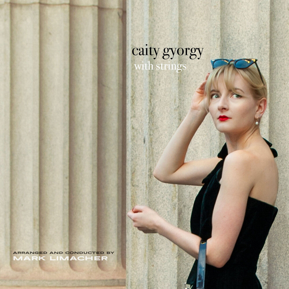 Pre-Order: Caity Gyorgy - Caity Gyorgy With Strings