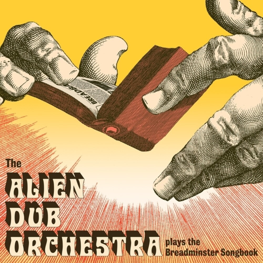 Pre-Order: Alien Dub Orchestra - Plays The Breadminster Songbook