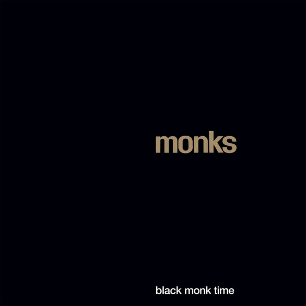 Pre-Order: Monks - Black Monk Time