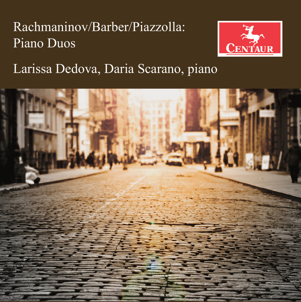 Pre-Order: Larissa Dedova - Rachmaninoff Barber & Piazzolla: Pno Duos
