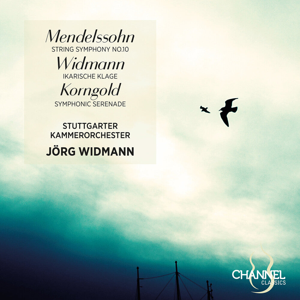 Pre-Order: Stuttgarter Kammerorchester - Mendelssohn: String Symphony No. 10 Widmann: Ikari