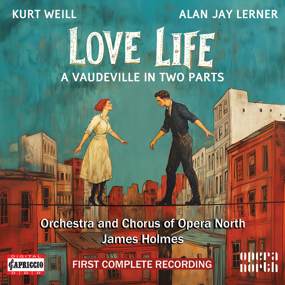 Pre-Order: Orchestra Of Opera North - Kurt Weill: Love Life