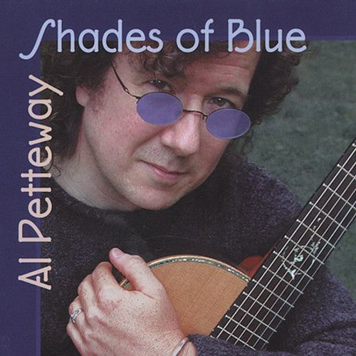 the album cover for Al Petteway - Shades of Blue