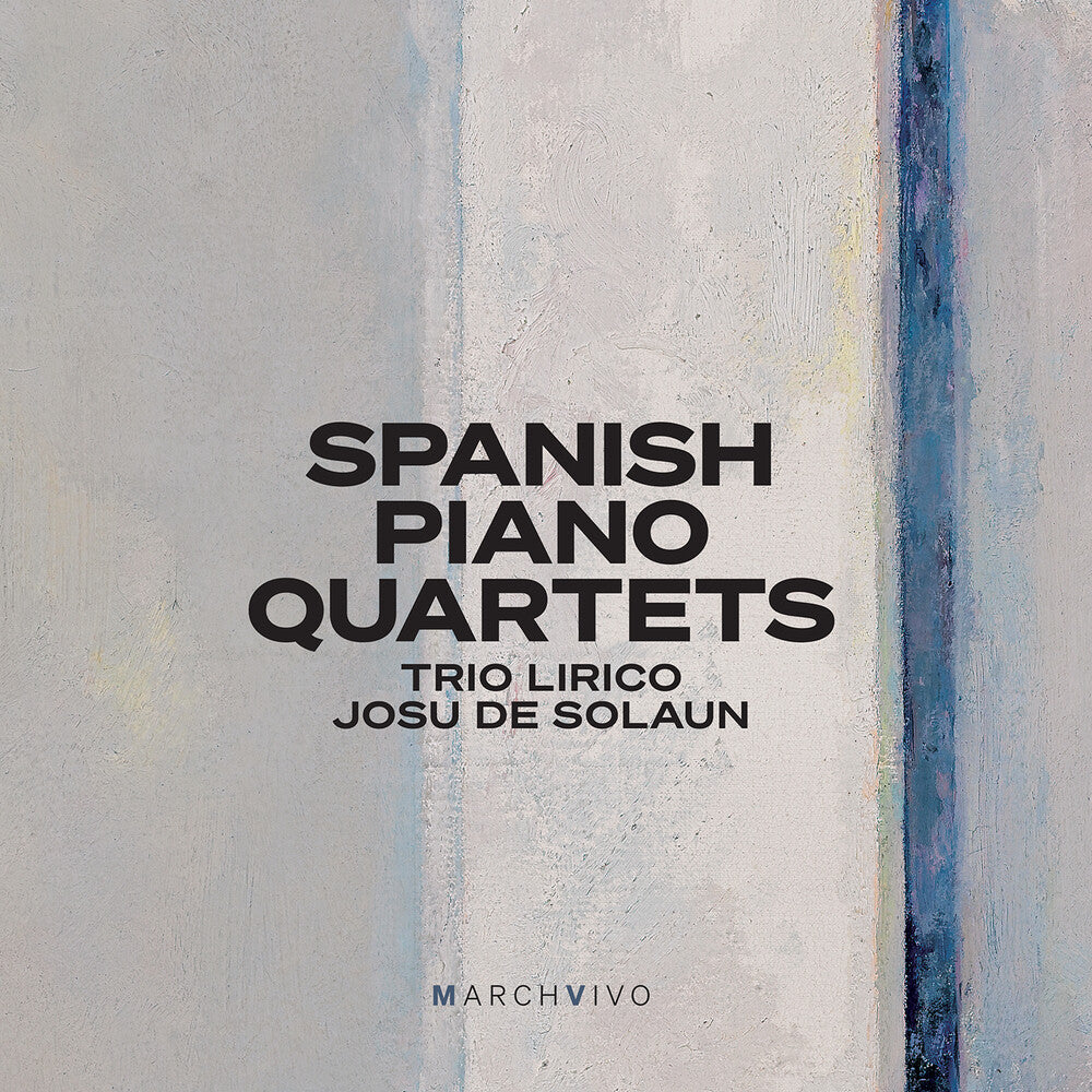 Pre-Order: Trio Lirico - Spanish Pno Quartets (Live)