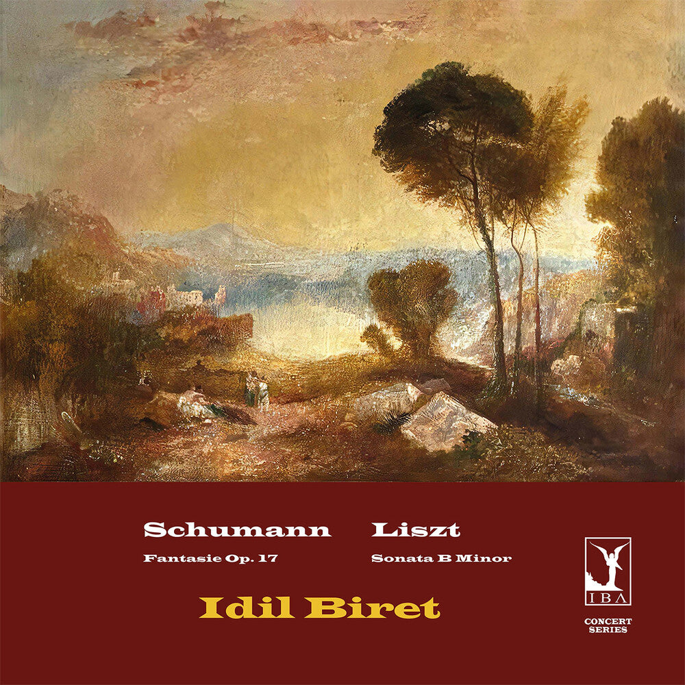 Pre-Order: Idil Biret - Schumann: Fantasie Liszt: Son In B Minor