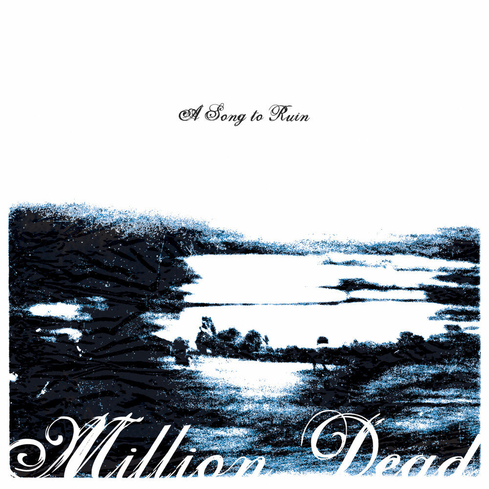 the album cover for Million Dead - Song To Ruin