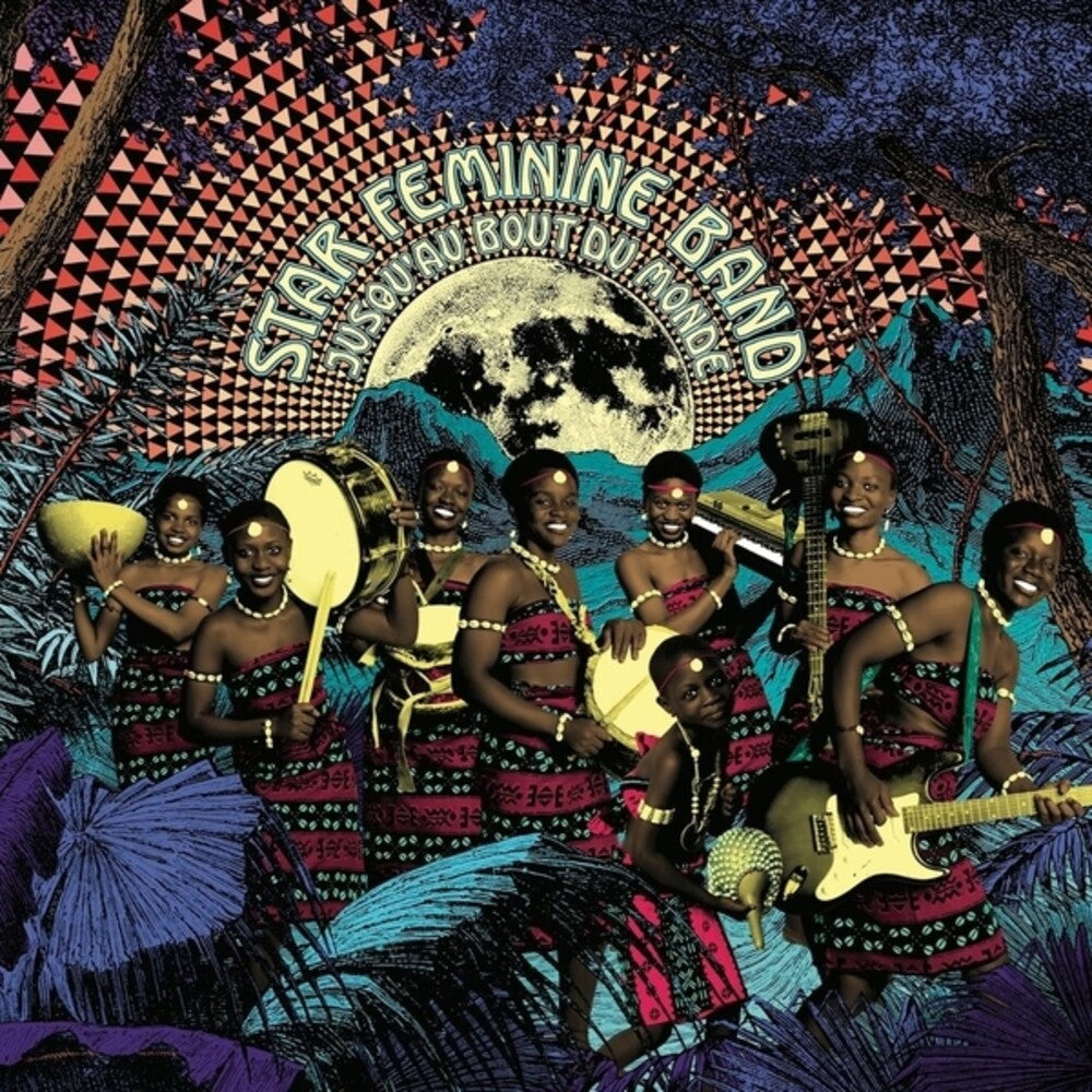 the album cover for Star Feminine Band - Jusqu'au Bout Du Monde