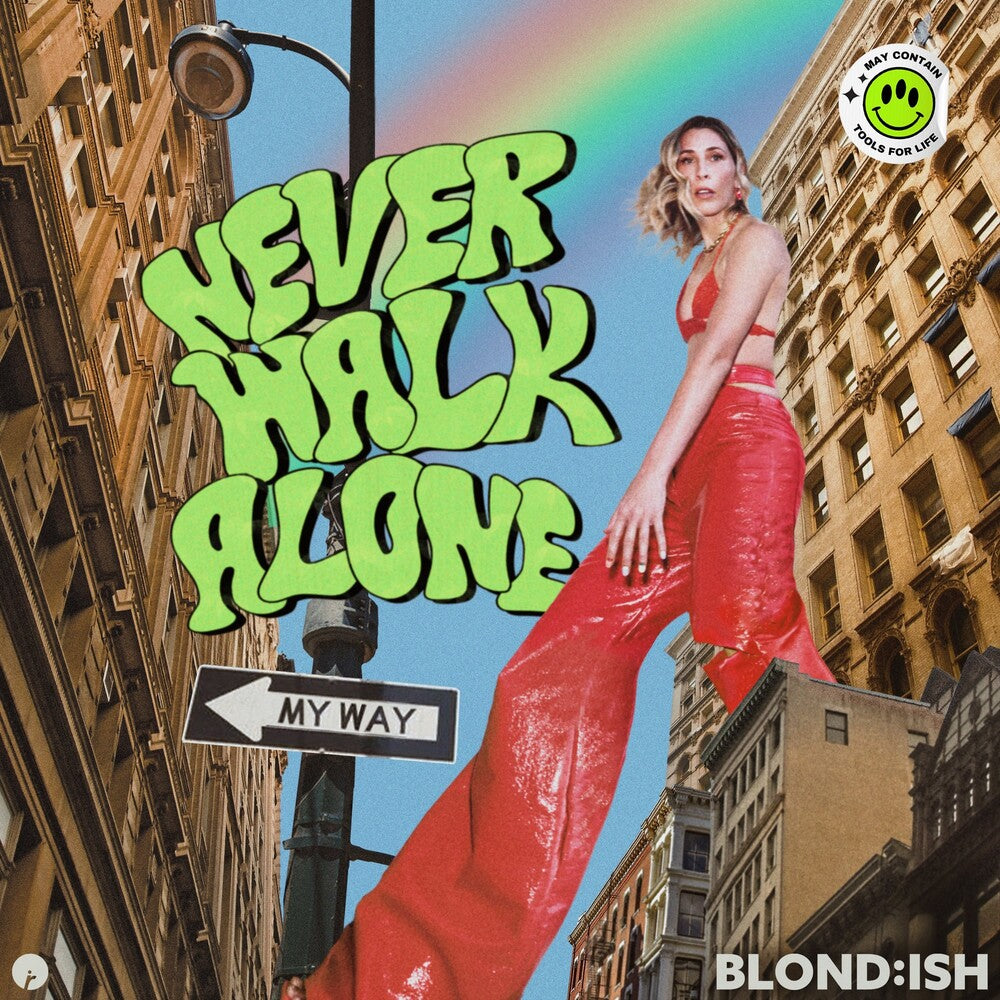 the album cover for Blond:ish - Never Walk Alone