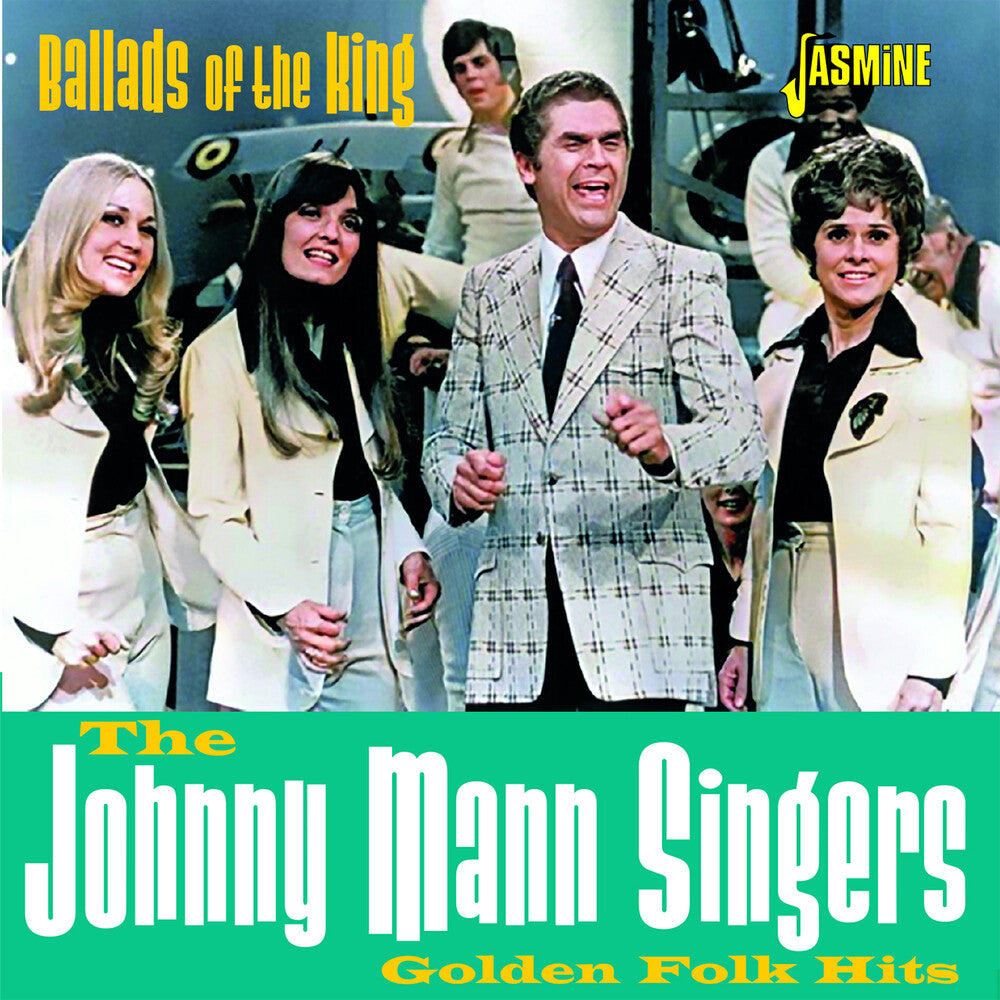 the album cover for Johnny Mann Singers - Ballads Of The King: Golden Folk Hits (Uk)