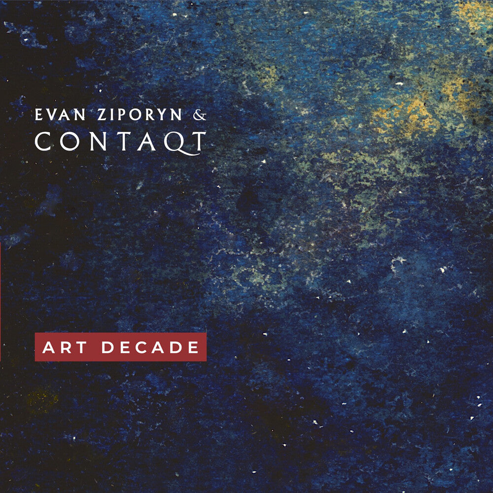 Pre-Order: Evan Ziporyn - Art Decade