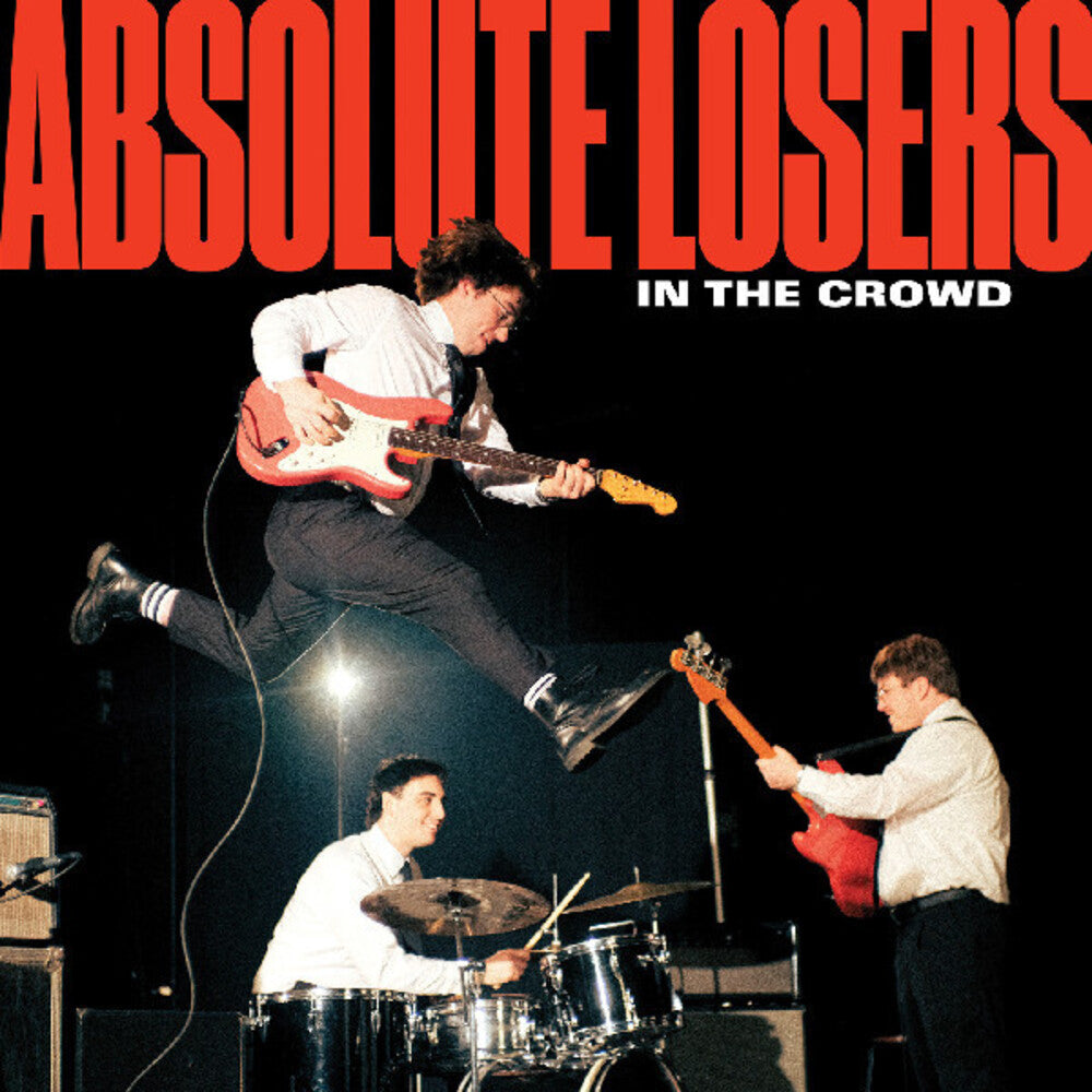 Pre-Order: Absolute Losers - In The Crowd