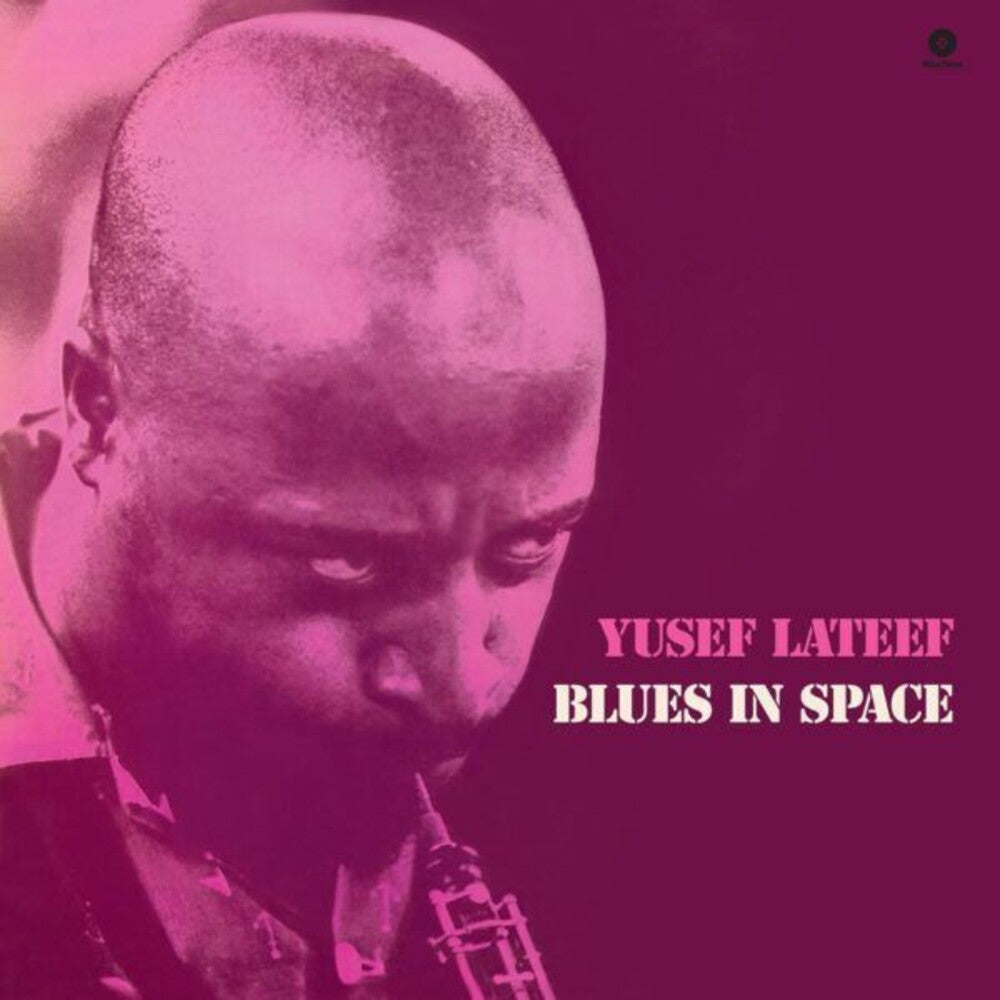 the album cover for Lateef, Yusef - Blues In Space - Limited 180-Gram Vinyl with Bonus Tracks
