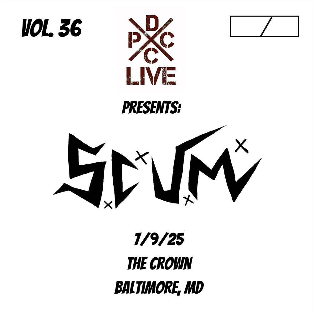 Pre-Order: S.C.U.M. - Dcxpc Live 36