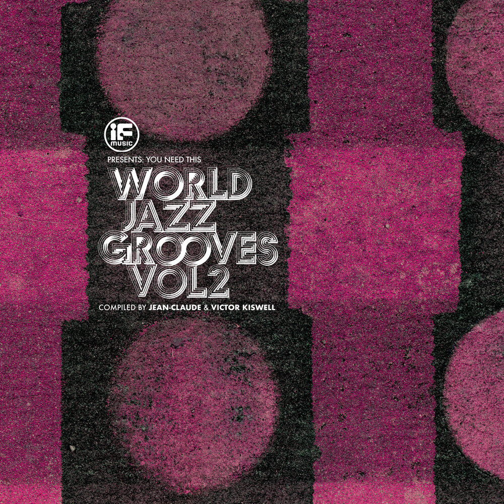 Pre-Order: World Jazz Grooves Volume 2 / Various - World Jazz Grooves Volume 2 / Various