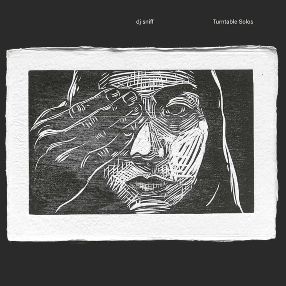 Pre-Order: DJ Sniff - Turntable Solos