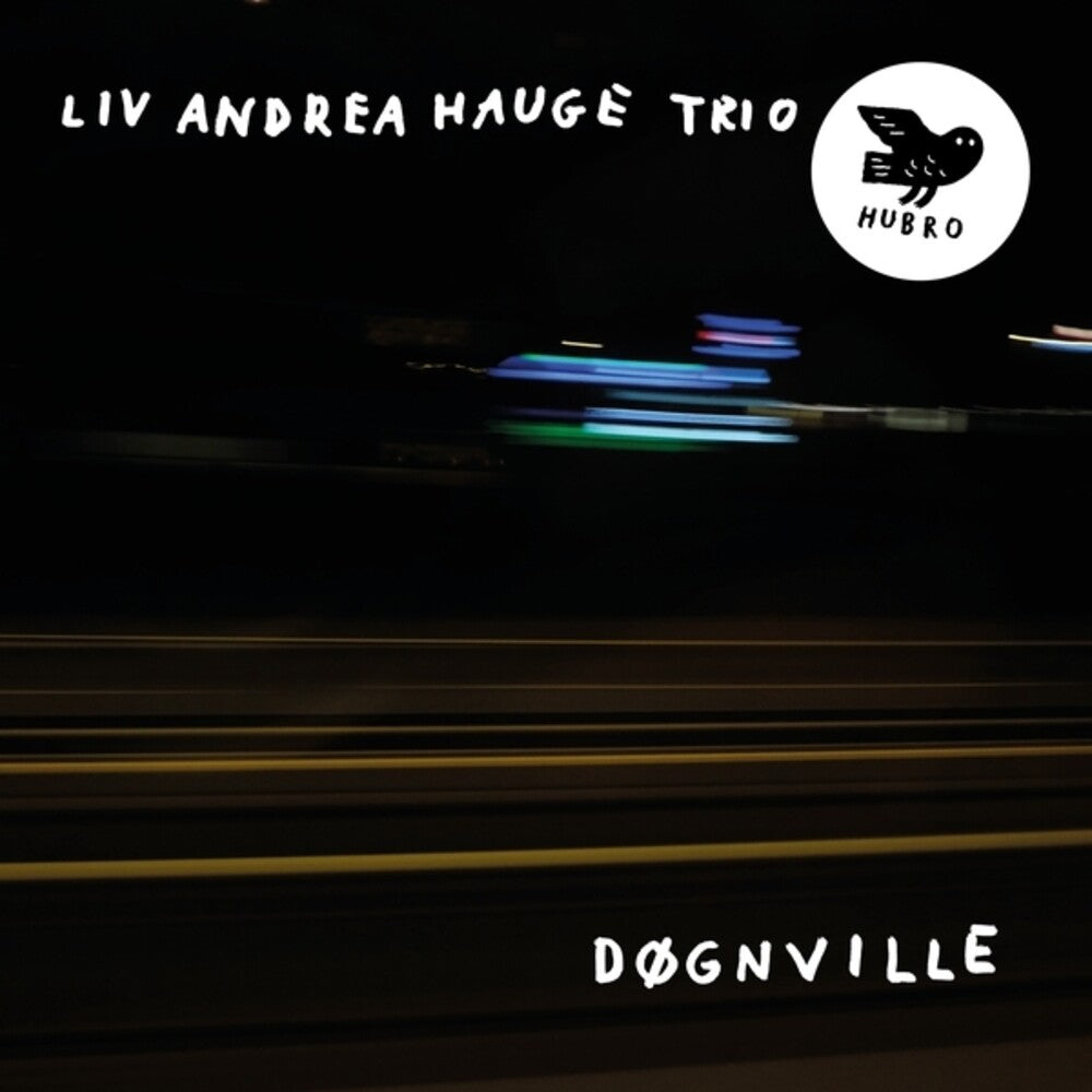 Pre-Order: Hauge Liv Trio Andre - Dognville