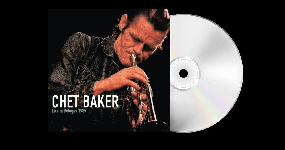 Pre-Order: Chet Baker - Live In Bologna 1985