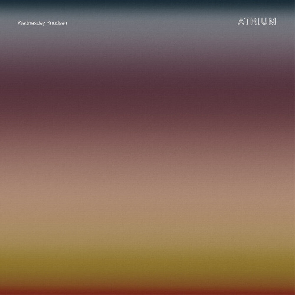 Pre-Order: Wednesday Knudsen - Atrium
