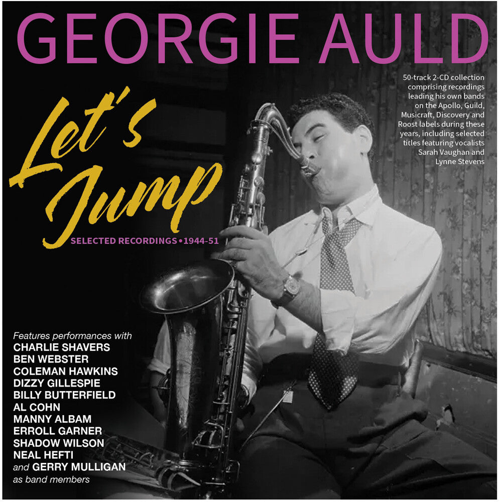 the album cover for Georgie Auld - Let's Jump: Selected Recordings 1944-51