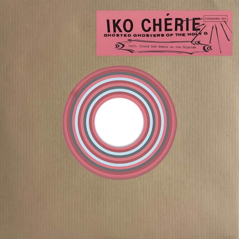 Pre-Order: Iko Cherie - Ghosted Ghosters Of The Holy G (Ep)