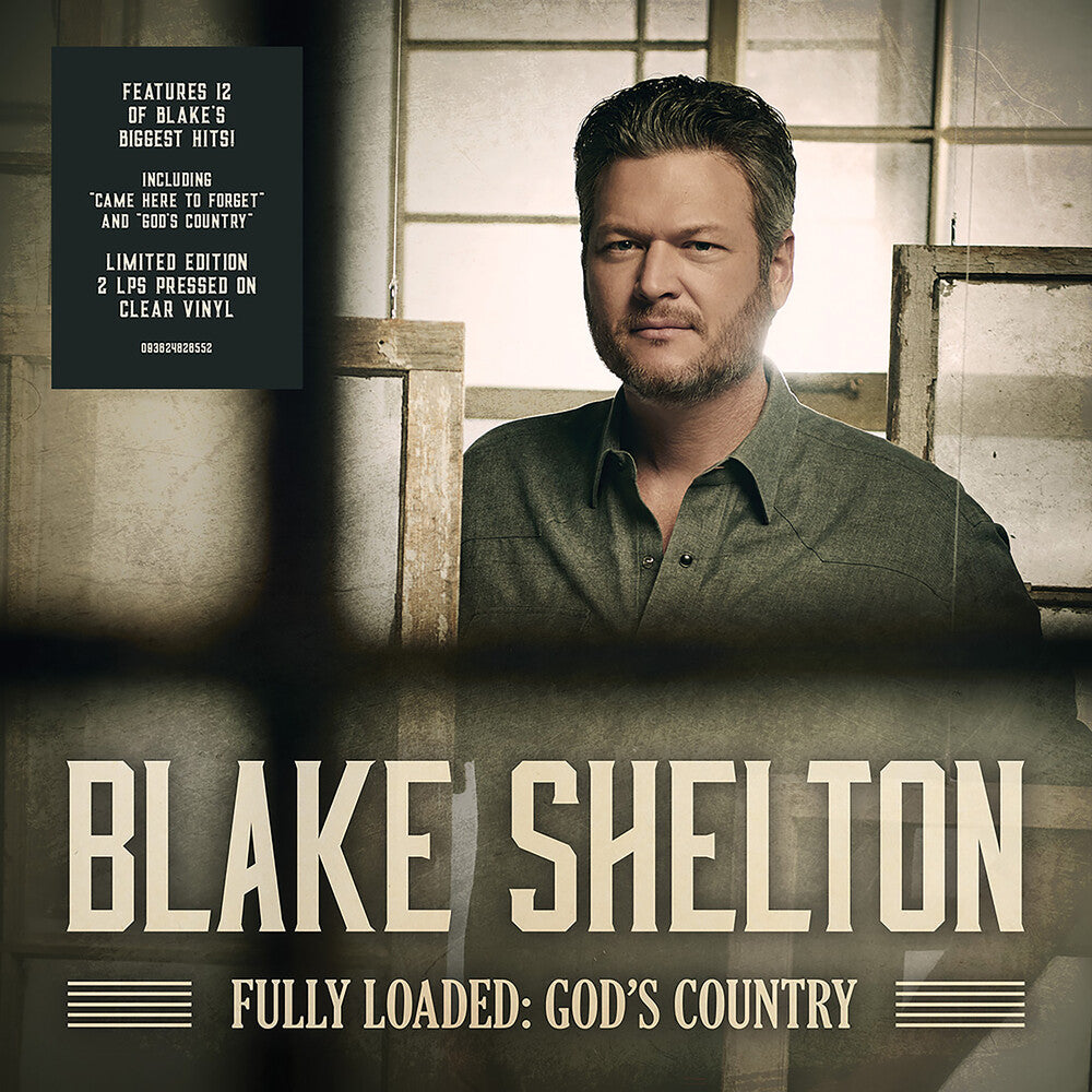 the album cover for Blake Shelton - Fully Loaded: God's Country
