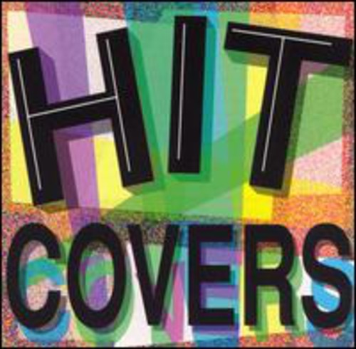 the album cover for Hit Covers - Hit Covers / Various