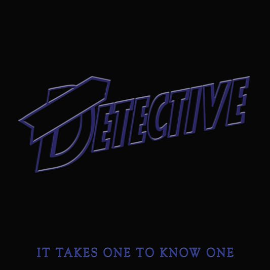 the album cover for Detective - It Takes One To Know One