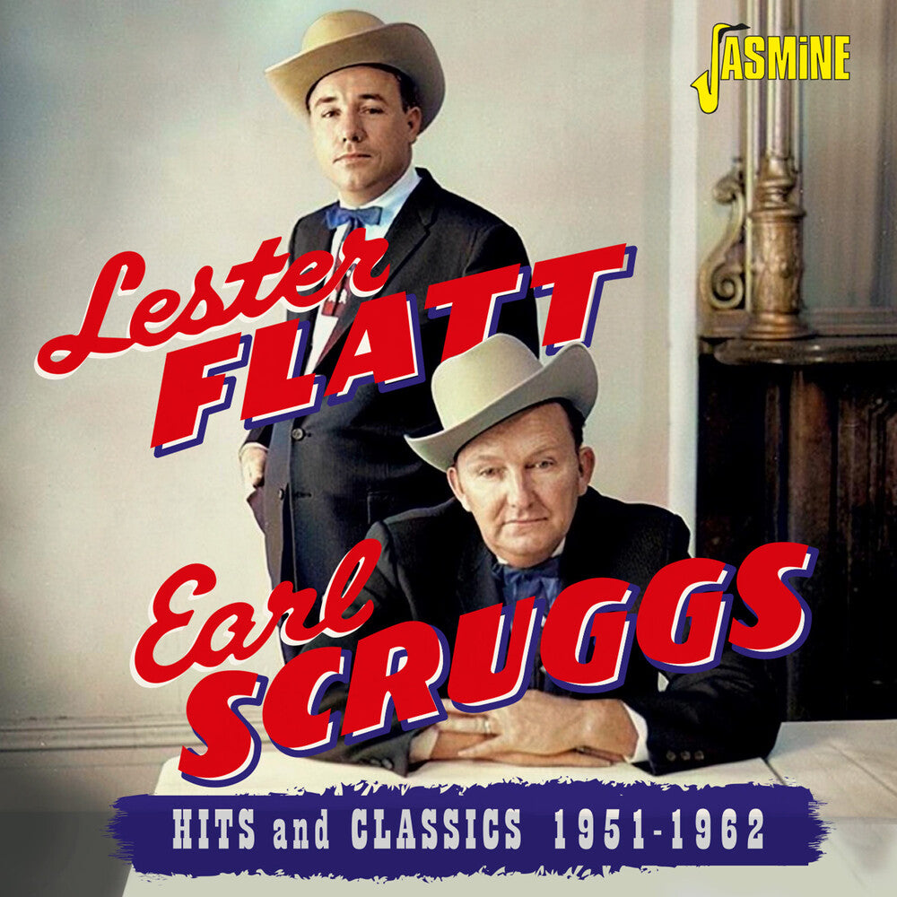 the album cover for Lester Flatt / Scruggs,Earl - Hits & Classics 1951-1962 (Uk)