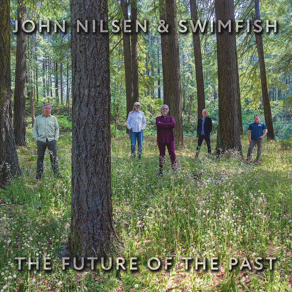 the album cover for John Nilsen & Swimfish - Future Of The Past