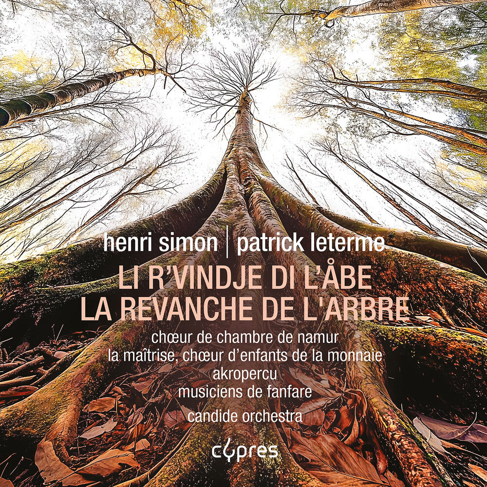 the album cover for Choeur D'enfants De La Monnaie - La Revanche De L'arbre (W/Book)