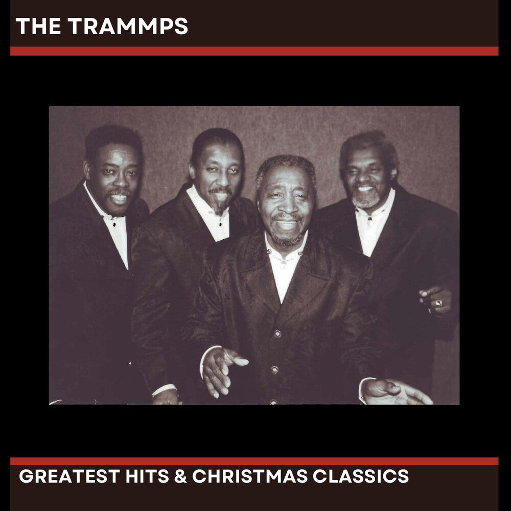 the album cover for Trammps - The Trammps' Greatest Hits & Christmas Classics