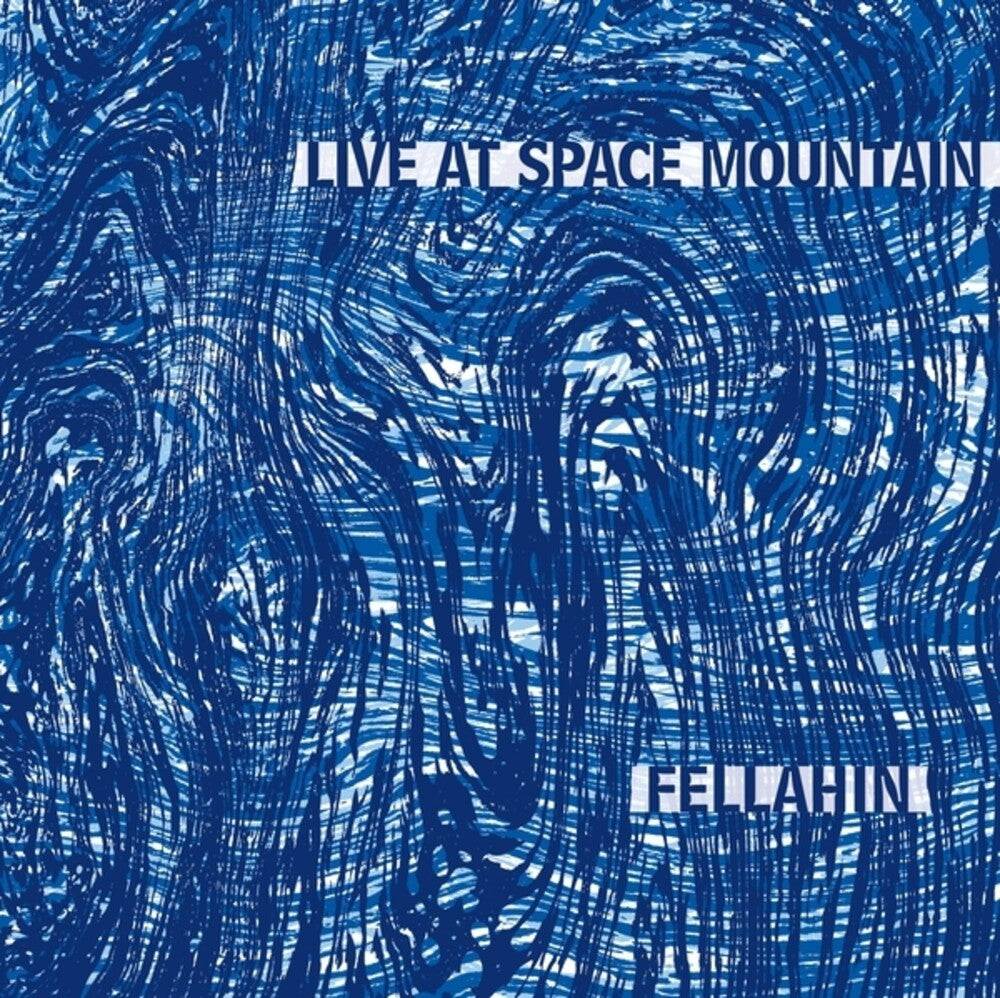 the album cover for Fellahin - Live At Space Mountain