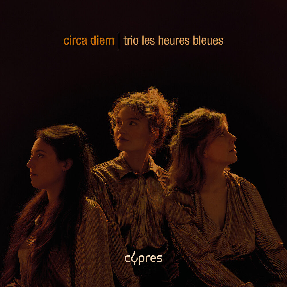 the album cover for Les Heures Bleues - Circa Diem