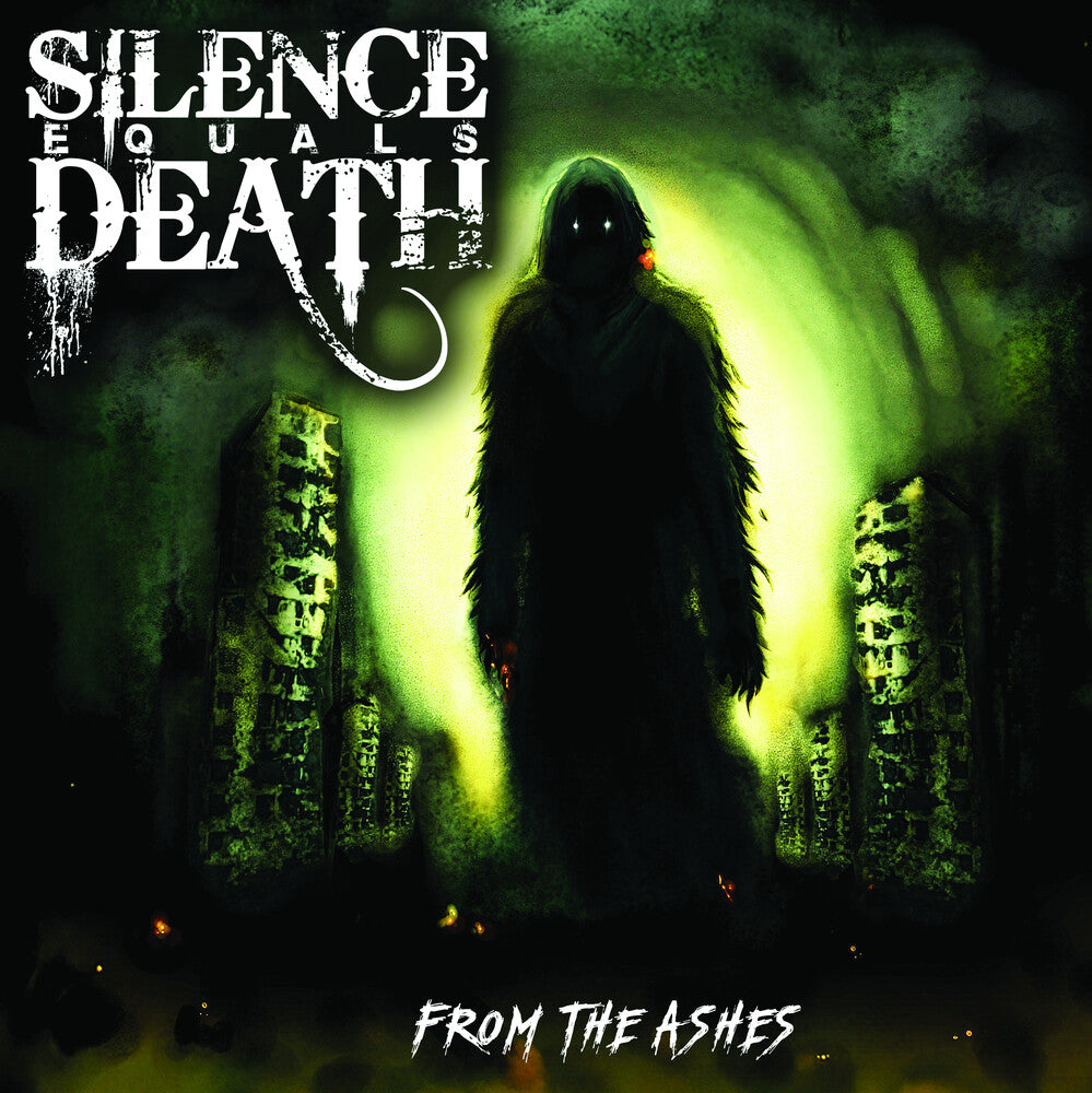 the album cover for Silence Equals Death - From The Ashes