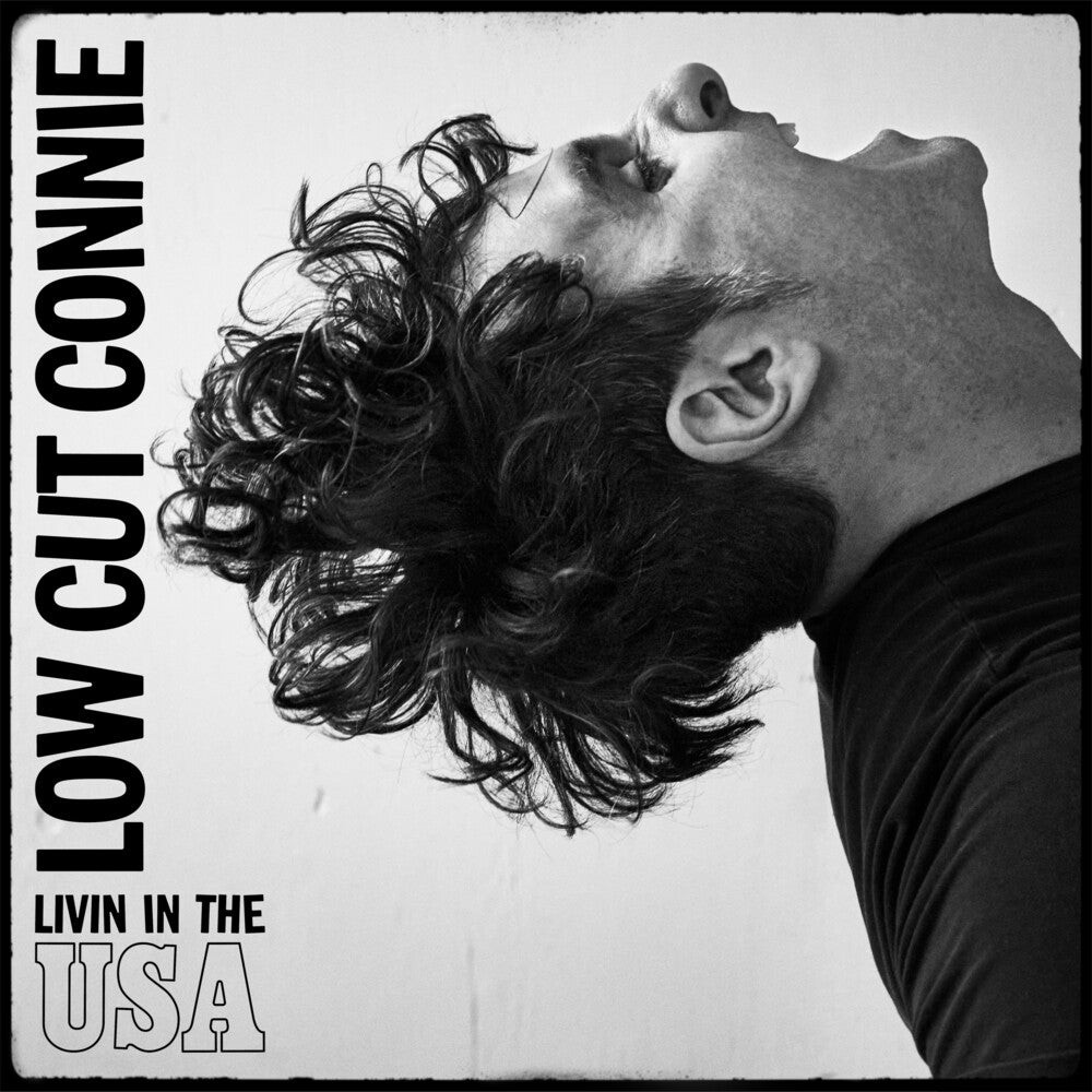 the album cover for Low Cut Connie - Livin In The USA