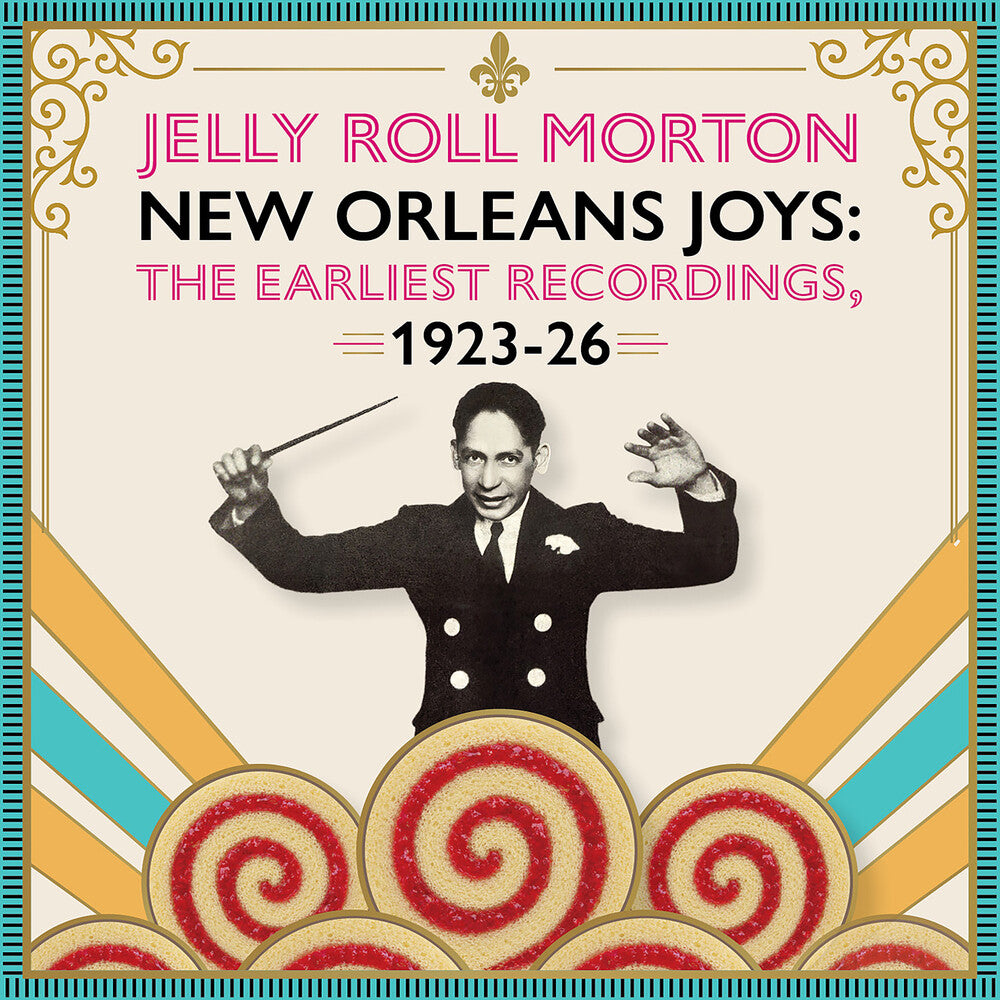 the album cover for Jelly Morton Roll - New Orleans Joys : Earliest Recordings 1923-1926