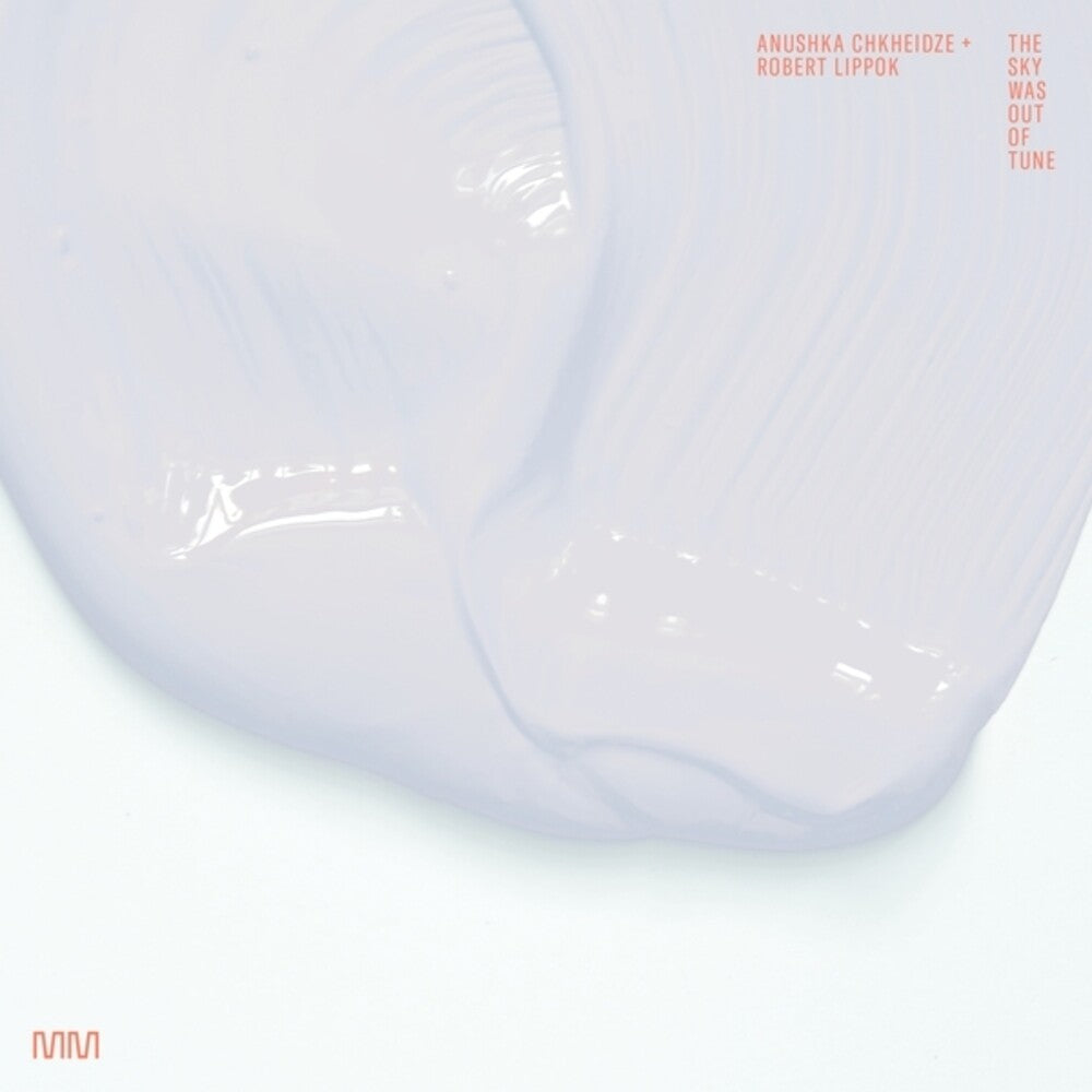 the album cover for Anushka Chkheidze / Lippok,Robert - Sky Was Out Of Tune