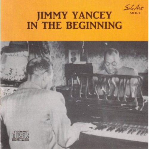 the album cover for Jimmy Yancey - In the Beginning