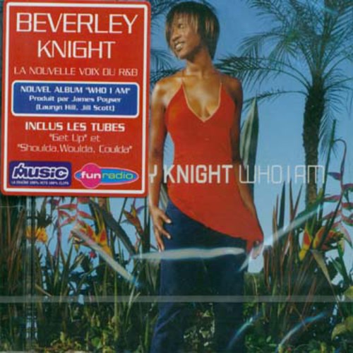 the album cover for Beverley Knight - Who I Am